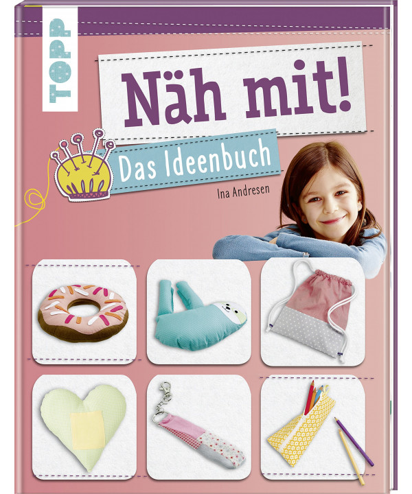 Buch "Näh mit! Das Ideenbuch" TOPP