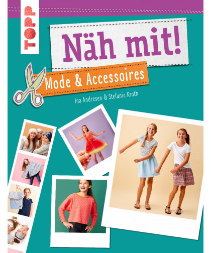 Buch "Näh mit! Mode & Accessoires" TOPP