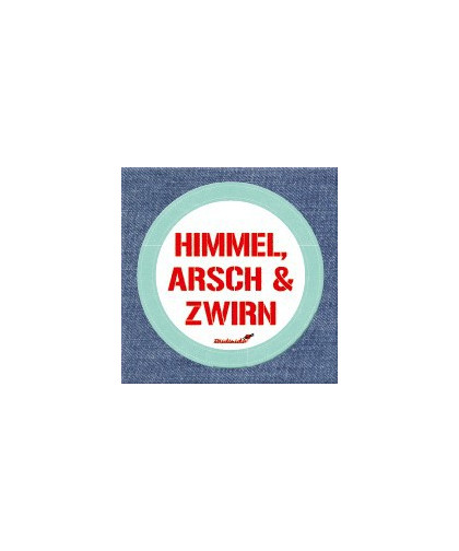 Magnet - Himmel, Arsch & Zwirn