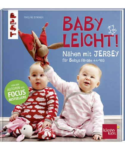 Nähen mit JERSEY - Baby Leicht! - Gr. 44-98