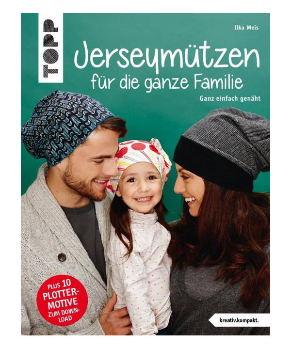 Buch "Jerseymützen für die ganze Familie" - Ganz einfach genäht